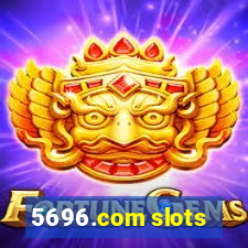 5696.com slots